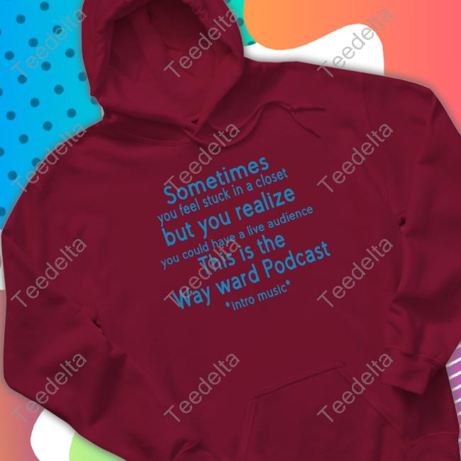 Kimrhodes4real Sometimes You Feel Stuck In A Closet. But You Realize You Could Have A Live Audience Crewneck Sweatshirt Spnatlanta Kimrhodes4real Sometimes You Feel Stuck In A Closet. But You Realize You Could Have A Live Audience Crewneck Sweatshirt Spnatlanta