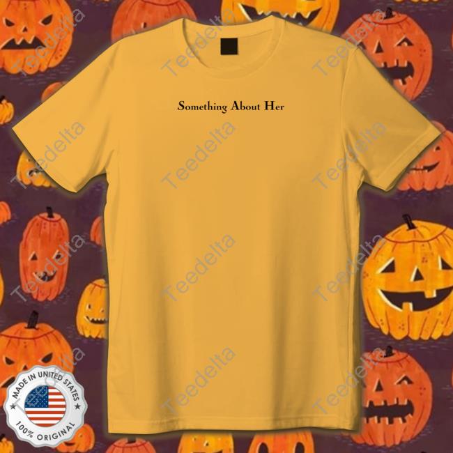 Official Katie Maloney Something About Her Logo Shirt Official Katie Maloney Something About Her Logo Shirt