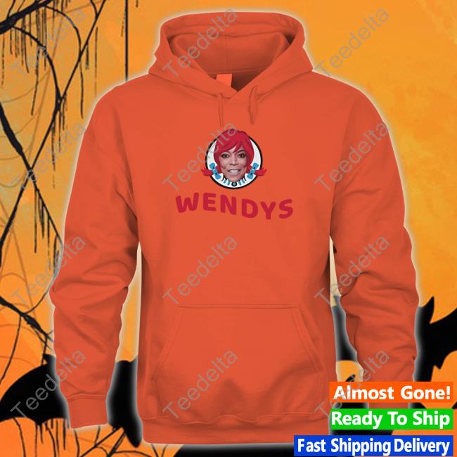 Wendys Wendy Williams Hoodie Sweatshirt Wendys Wendy Williams Hoodie Sweatshirt