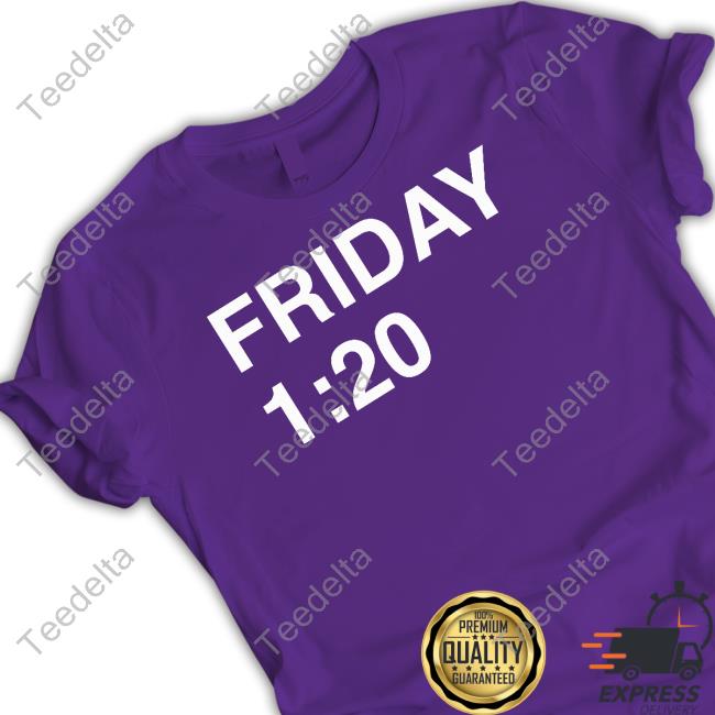 obvious Shirts Friday 1:20 T-Shirt 4X-Large