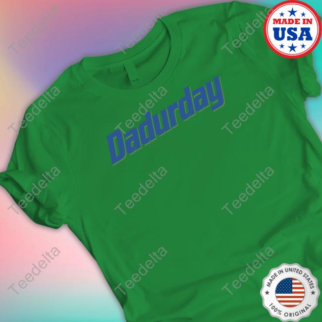 Middleclassfancy Merch Dadurday T-Shirt Middleclassfancy Merch Dadurday T-Shirt