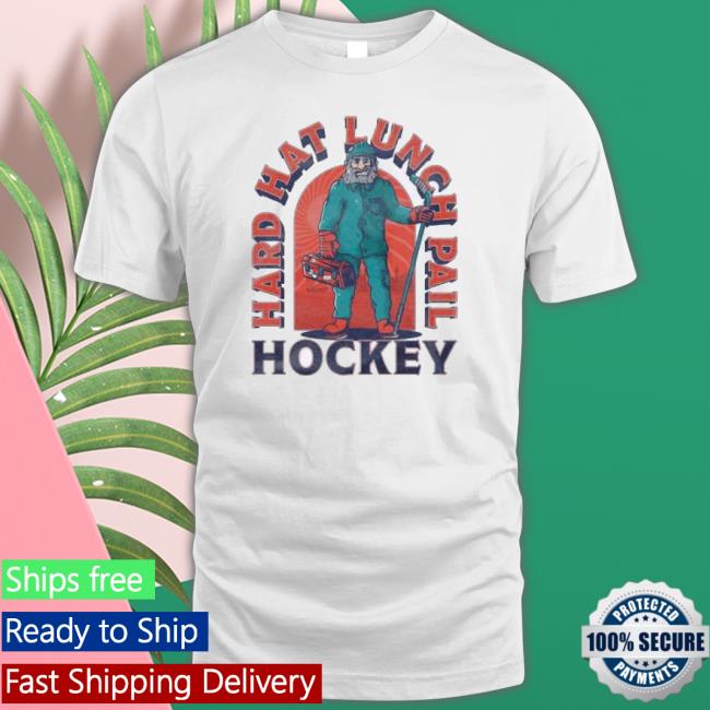 Official Barstool Sports Hard Hat Lunch Pail Hockey shirt Official Barstool Sports Hard Hat Lunch Pail Hockey shirt