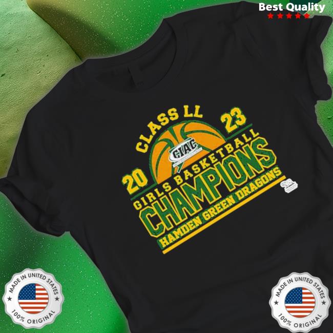 Official Hamden Green Dragons 2023 Girls Basketball Champions T-Shirt Official Hamden Green Dragons 2023 Girls Basketball Champions T-Shirt