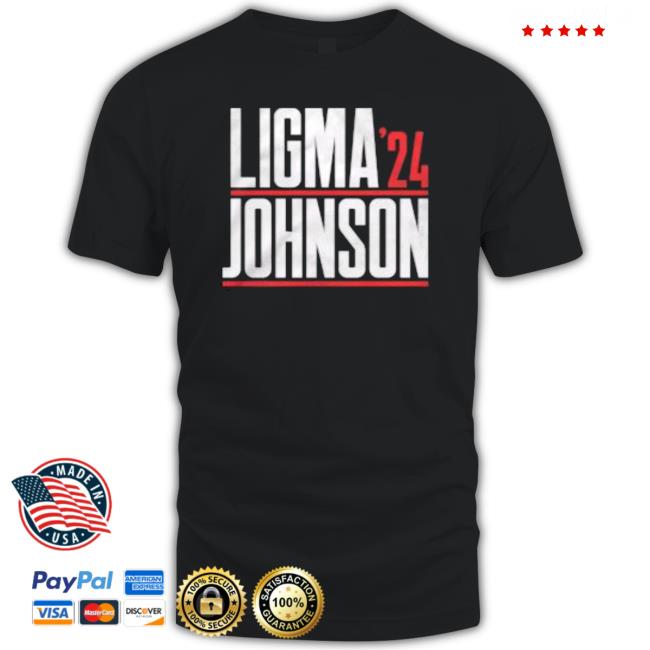 Ligma Johnson 2024 T-Shirt Ligma Johnson 2024 T-Shirt