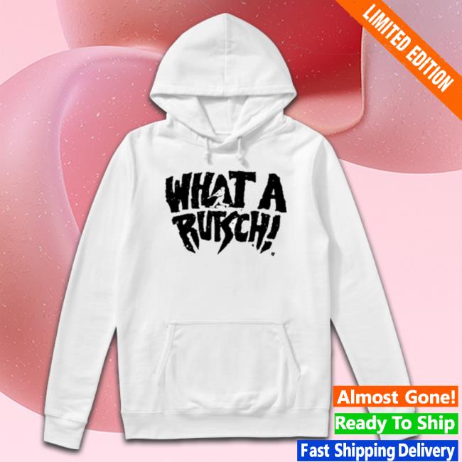 Adley Rutschman What A Rutsch shirt - t-shirt, hoodie, tank top,  sweater,tee and long sleeve t-shirt