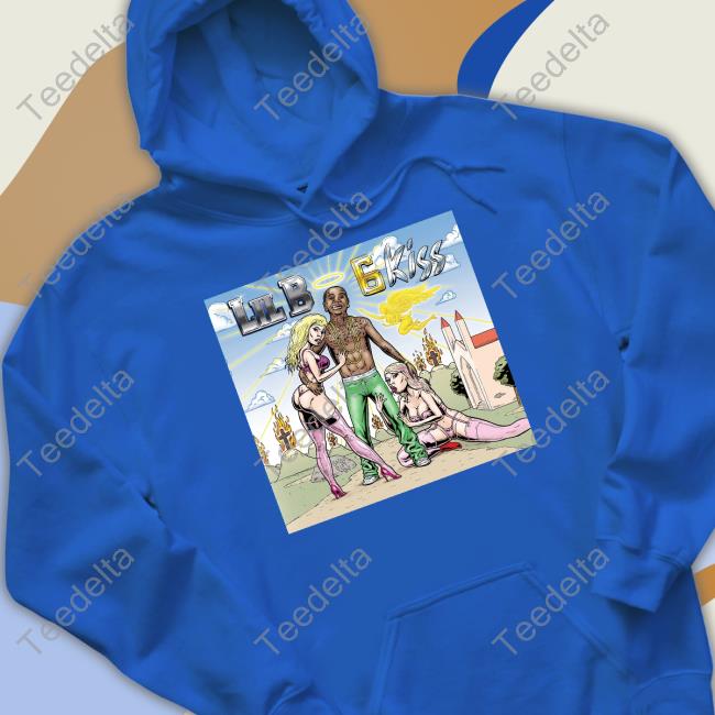 Basedworld Lil B 6 Kiss T-Shirt, Hoodie, Tank Top, Sweater And Long Sleeve T-Shirt Basedworld Lil B 6 Kiss T-Shirt, Hoodie, Tank Top, Sweater And Long Sleeve T-Shirt