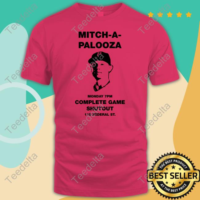 Mitch-A-Palooza Monday 7Pm Complete Game Shutout 115 Federal St Mitch Keller T-Shirt, Hoodie, Tank Top, Sweater And Long Sleeve T-Shirt Mitch-A-Palooza Monday 7Pm Complete Game Shutout 115 Federal St Mitch Keller T-Shirt, Hoodie, Tank Top, Sweater And Long Sleeve T-Shirt