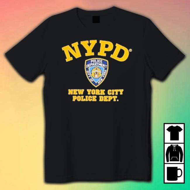 Nice Nypd New York City Police Dept New 2023 shirt Nice Nypd New York City Police Dept New 2023 shirt
