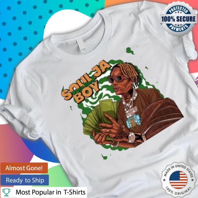 Soulja Girl Design Soulja Boy shirt Soulja Girl Design Soulja Boy shirt