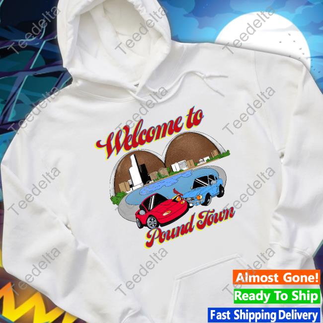 Welcome To Pound Town Baseball Hooded Sweatshirt Welcome To Pound Town Baseball Hooded Sweatshirt