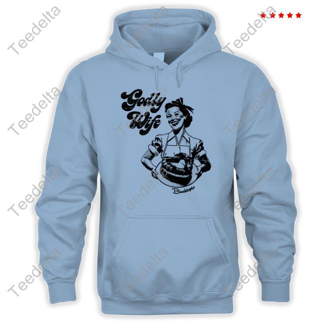 Binchcity Binchtopia Godly Wife Hoodie Binchcity Binchtopia Godly Wife Hoodie