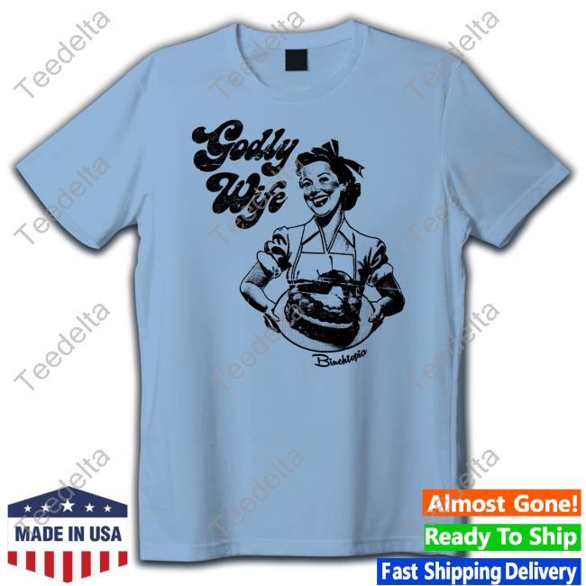 Binchcity Binchtopia Godly Wife Hoodie Binchcity Binchtopia Godly Wife Hoodie