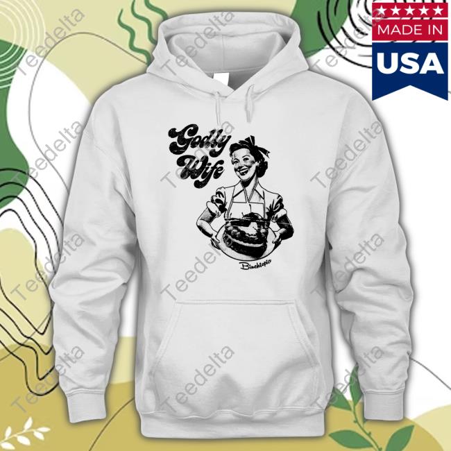 Binchcity Binchtopia Godly Wife Hoodie Binchcity Binchtopia Godly Wife Hoodie