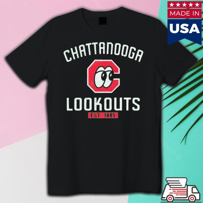 Chattanooga Lookouts T Shirt, hoodie, sweater and long sleeve