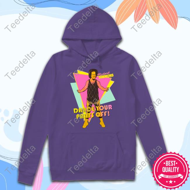 Mick2121 Dance Your Pants Off Richard Simmons Shirt, T Shirt, Hoodie, Sweater, Long Sleeve T-Shirt And Tank Top Mick2121 Dance Your Pants Off Richard Simmons Shirt, T Shirt, Hoodie, Sweater, Long Sleeve T-Shirt And Tank Top