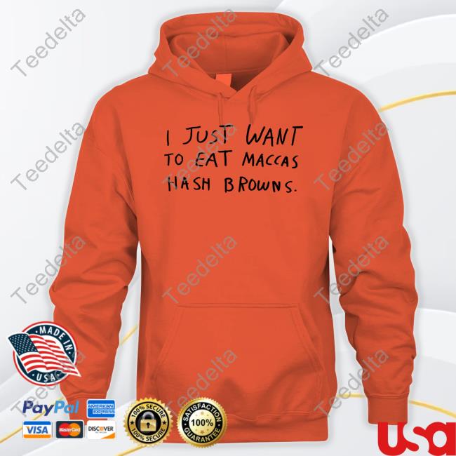 Lonely Kids Club Merch I Just Want To Eat Maccas Hash Browns Sweatshirt Lonely Kids Club Merch I Just Want To Eat Maccas Hash Browns Sweatshirt