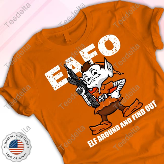 Patchoperations browns eafo elf around and find out shirt, hoodie