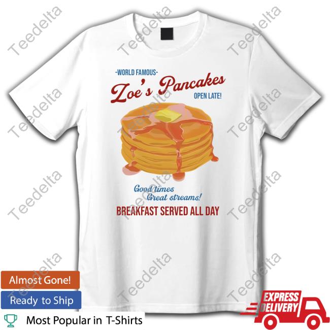 Zoepancakes Loe's Pancakes Breakfast Served All Day Long Sleeve T Shirt Mitchiefox