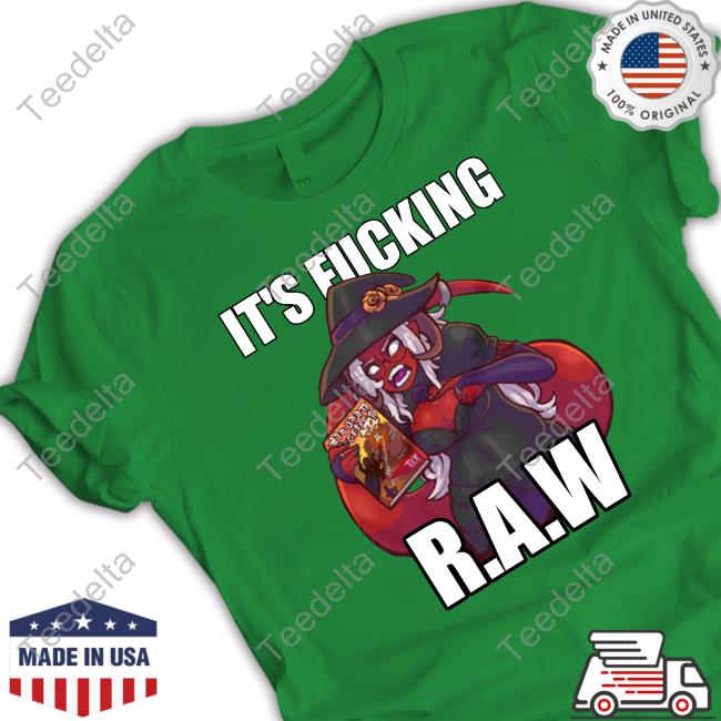Tiefling Melissa Merch It's Fucking R.A.W Shirts Tiefling Melissa Merch It's Fucking R.A.W Shirts