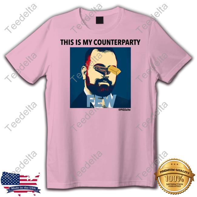 Official Piqsuite This Is My Counterparty Sweatshirt Official Piqsuite This Is My Counterparty Sweatshirt