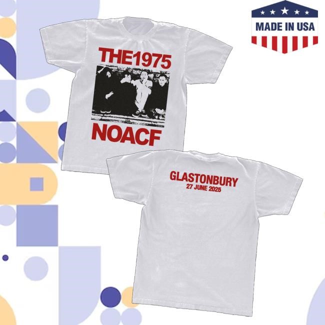 The1975 Merch Store Shop Noacf Photo Glastonbury 2025 Shirt - Teedelta