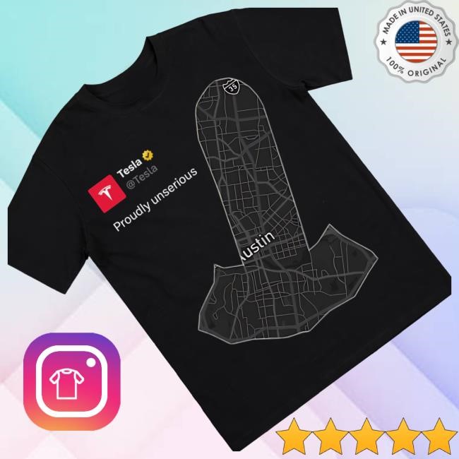 Official Tesla Proudly Unserious Long Sleeve Shirt - Teedelta