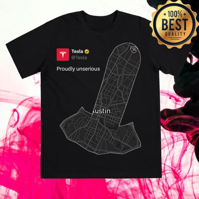 Official Tesla Proudly Unserious Long Sleeve Shirt - Teedelta