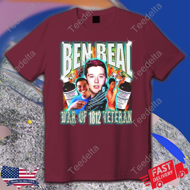Ben Beal War Of 1812 Veteran Sweatshirt Bealio Store