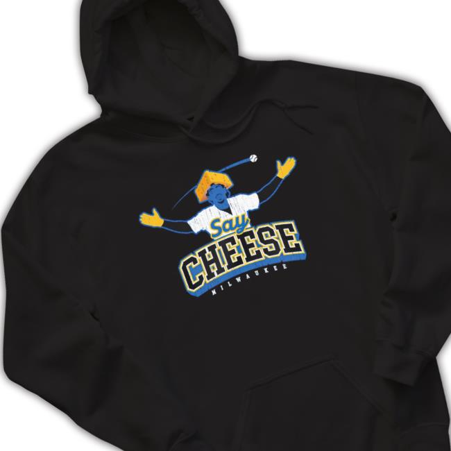 Say Cheese Milwaukee Baseball shirt Say Cheese Milwaukee Baseball Shirt
