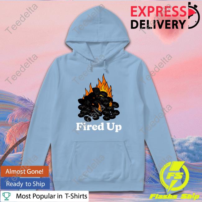 Fired Up Sweatshirt Middleclassfancy Middleclassfancy Fired Up Shirt