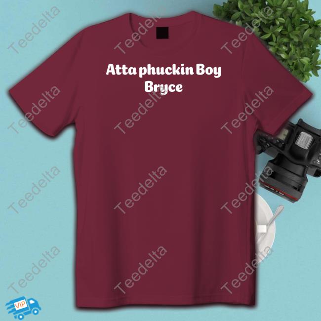 Atta Phuckin Boy Bryce Tee