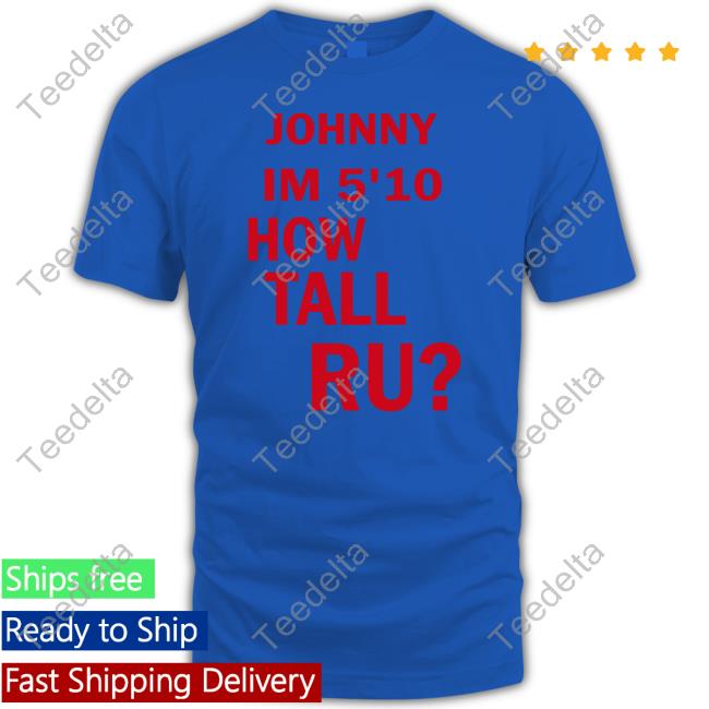 Johnny Im 5'10 How Tall Ru Long Sleeve Tee