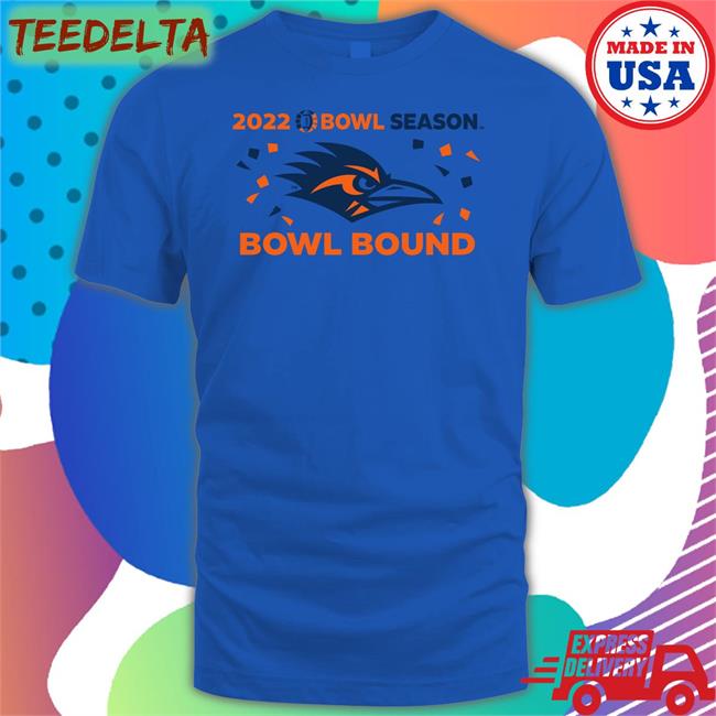 2022 Bowl Season Utsa Football Bowl Bound T Shirts Utsaftbl 2022 Bowl Season Utsa Football Bowl Bound Shirt