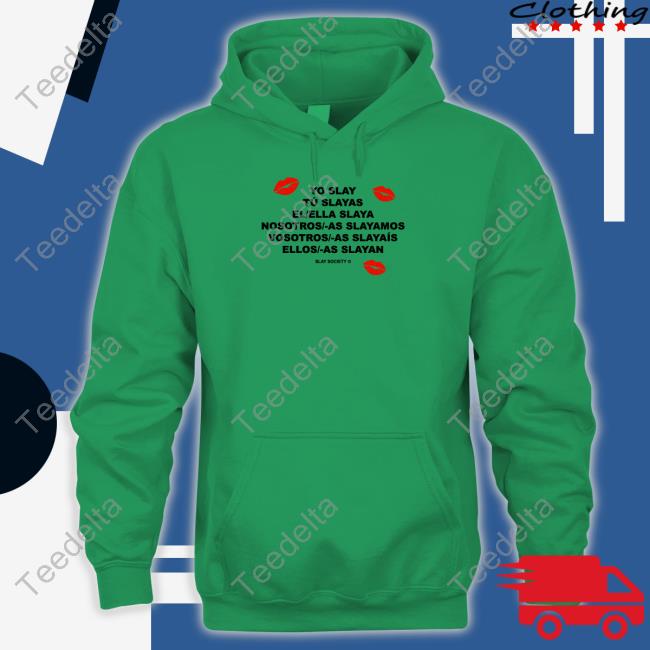 I Slay English Conjugation Tee Shirt Slay Society Merch
