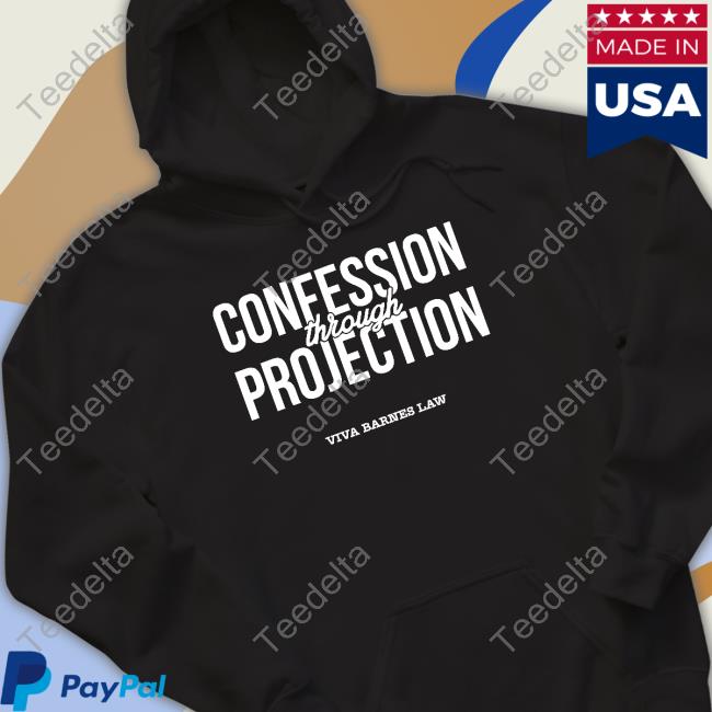 Confession Through Projection Shirts