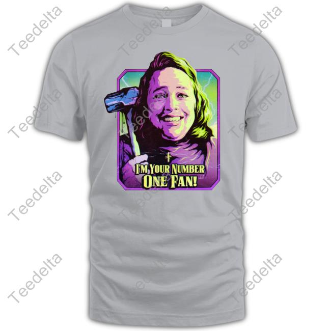 Nordacious Merch I'm Your Number One Fan Tee Shirt