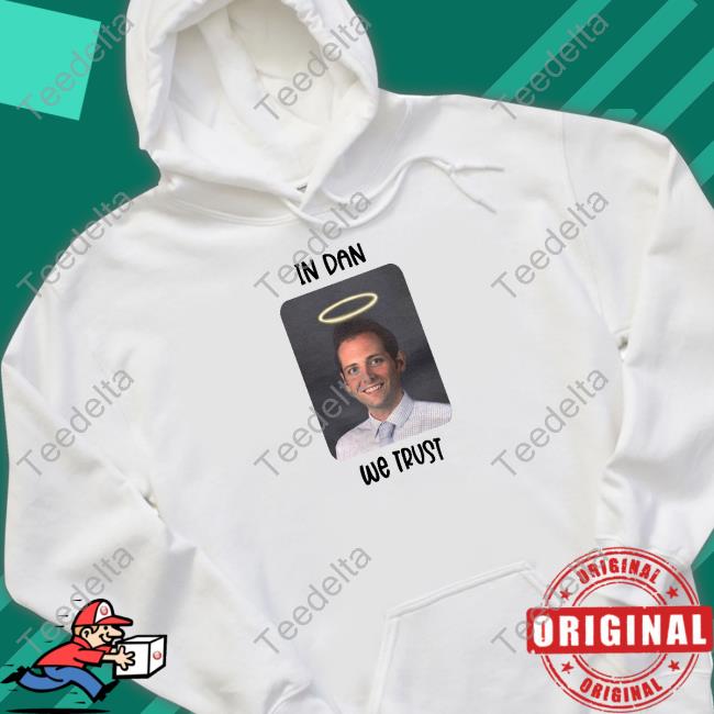 Arossettimd In Dan We Trust T Shirt