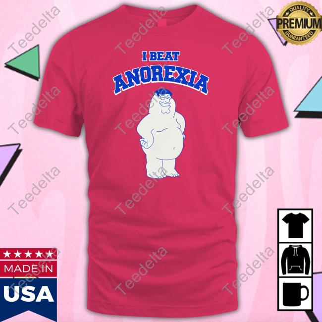 I Beat Anorexia T Shirt