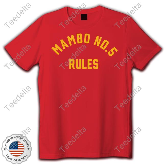 Eric D Mambo No 5 Rules T Shirt