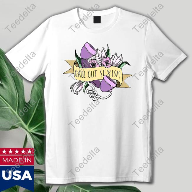 Call Out Sexism T-Shirt