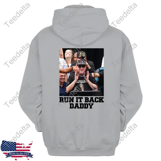 Run It Back Daddy Tee Shirt
