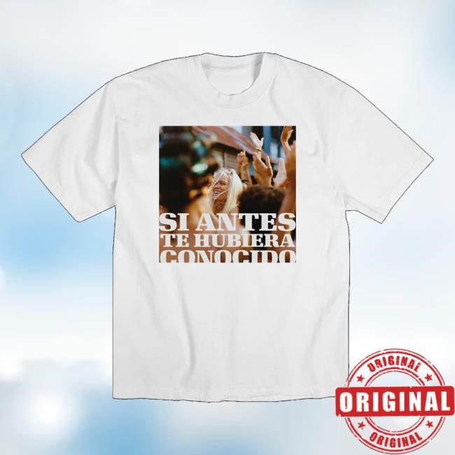 Karol G Merch Store Si Antes Te Hubiera Conocido Hooded Sweatshirt