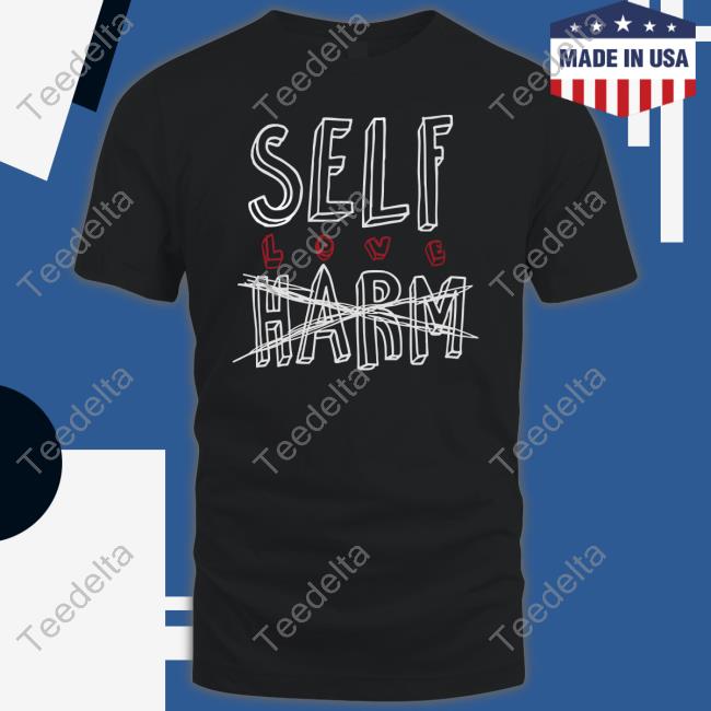 Self Love Harm Sweatshirt Johnnie Guilbert