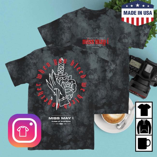 Official Merch Now Now Miss May I Curse Of Existence Mineral Top Shirt MerchNow