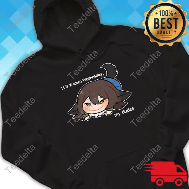 Official Vnstudioelan It Is Women Wednesday My Dudes Sweatshirt