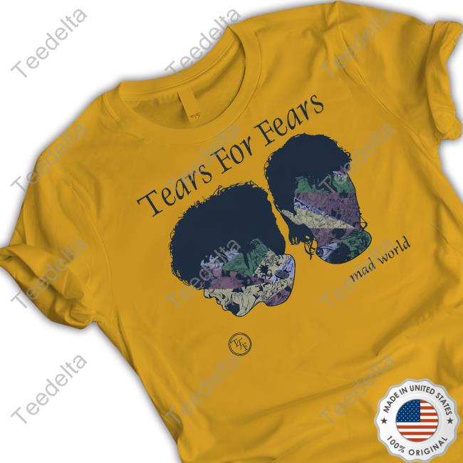 Official Tears For Fears Mad World Familiar Faces Shirts Official Tears For Fears Mad World Familiar Faces Shirt