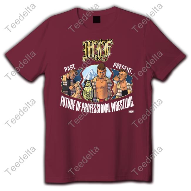 Twilightpalms MJF Past Present Future of Professional Wrestling Tee Shirt Shopaew