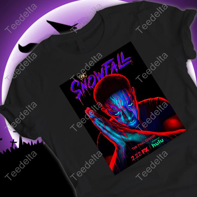 Stream On Hulu Snowfall The Final Season 2.22 Fx Tees
