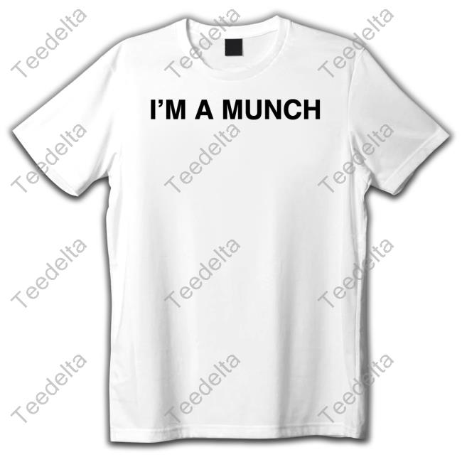 Judge Judy I'm A Munch T-Shirt
