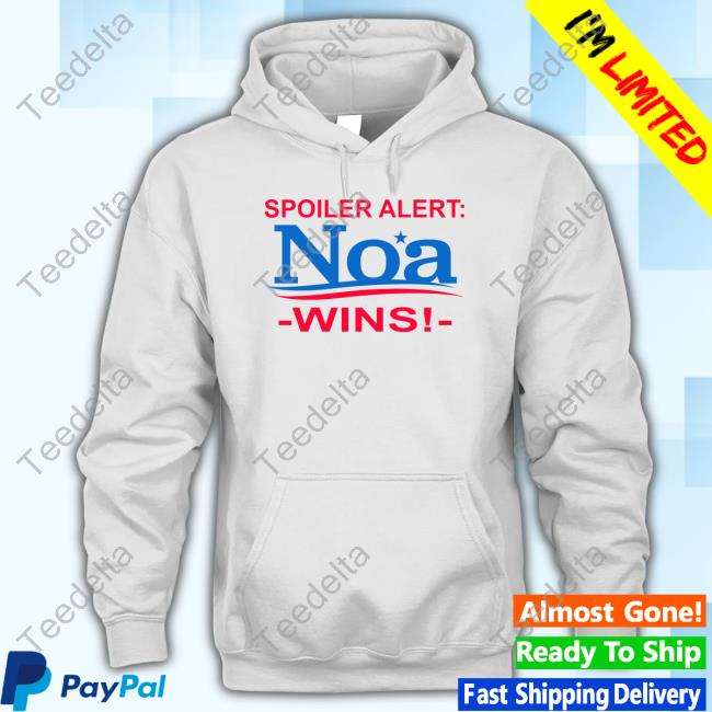 Ifailforlikes Spoiler Alert Noa Wins Long Sleeve Shirt
